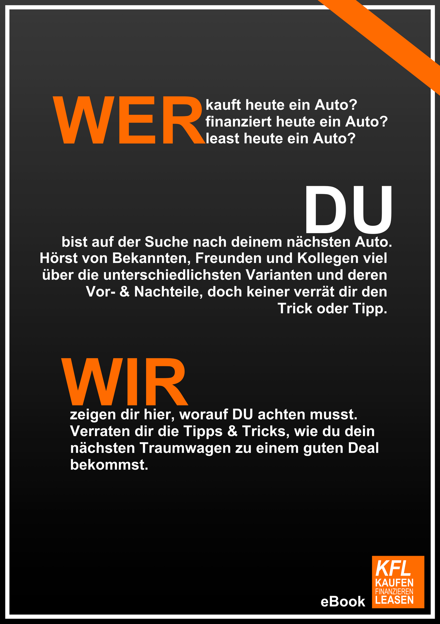 KAUFEN - FINANZIEREN - LEASEN finde dein neues Traumauto