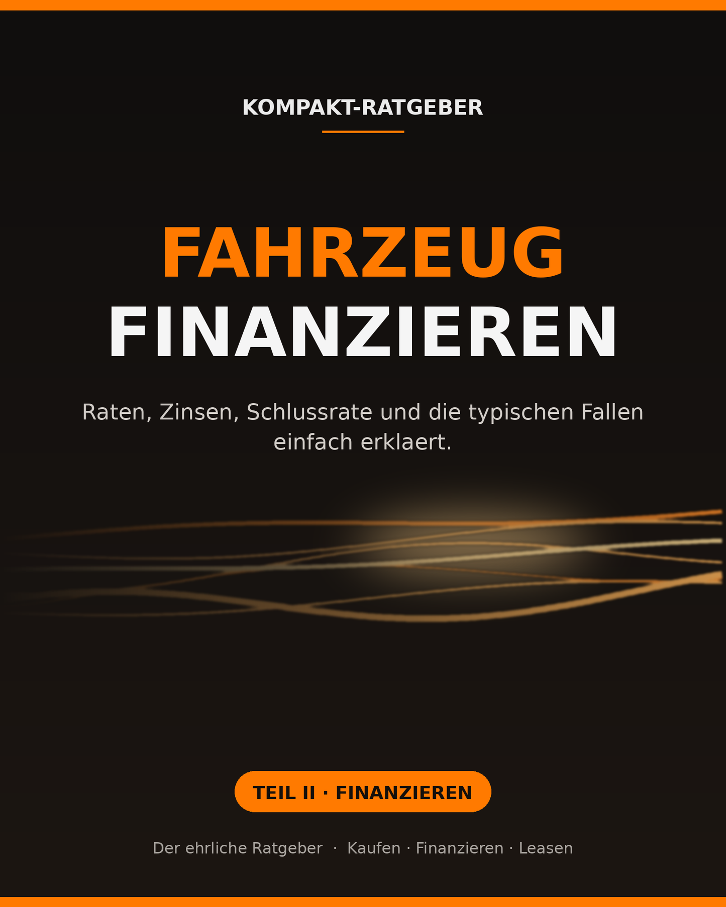 FINANZIEREN - Wie finde ich meinen Traumwagen, ohne das Auto doppelt zu bezahlen